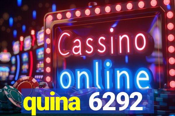 quina 6292